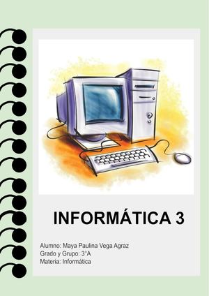 Cuaderno Informatica (Maya Paulina Vega Agraz)