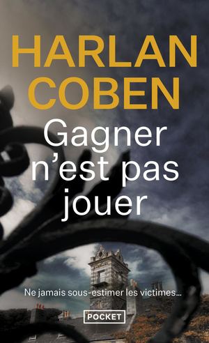 Extrait - Gagner n'est pas jouer Harlan Coben