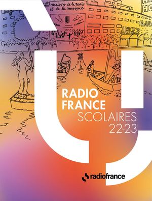 Brochure Radio France pour les scolaires 2022-2023