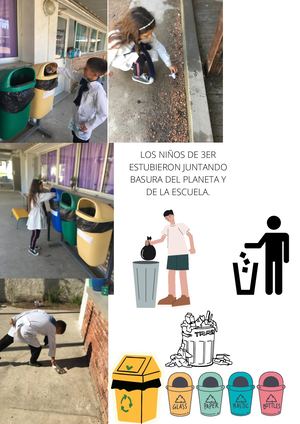 Los Niños De 3ro Estuvieron Juntando Mucha Basura Para Cuidar El Ambiente De La Escuela Y Del Planeta