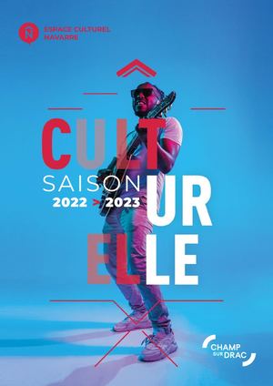 Plaquette saison culturelle 2022/2023 Espace Culturel Navarre