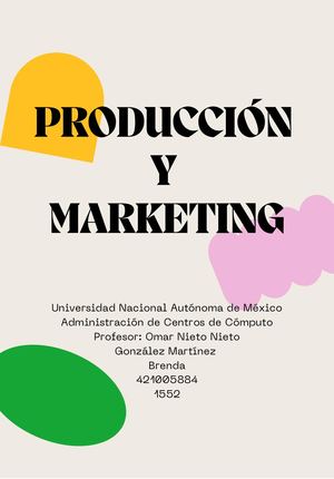 Producción Y Marketing