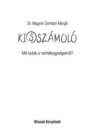 MK-4105 Ki(s)számoló - Mit tudok a mértékegységekről?