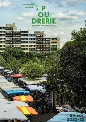 La Poudrerie saison 2022-2023