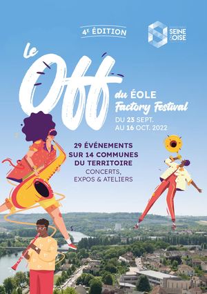 Le OFF du EOLE FACTORY FESTIVAL 2022