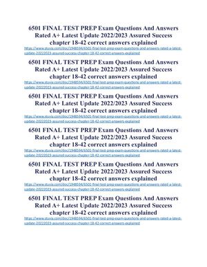 6501 FINAL TEST PREP Exam Questions And Answers Rated A