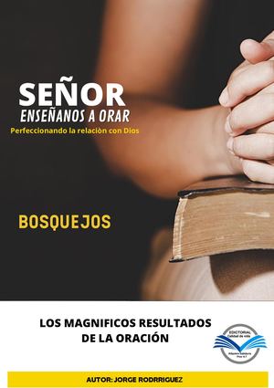 ENSEÑANOS A ORAR