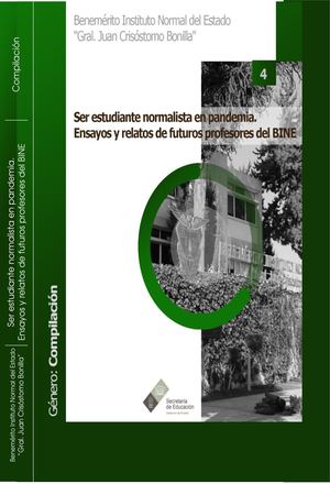 04 Ser Estudiante Normalista en Pandemia