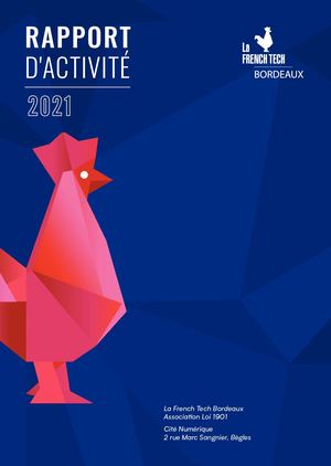 Rapport Activité 2021 La French Tech Bordeaux