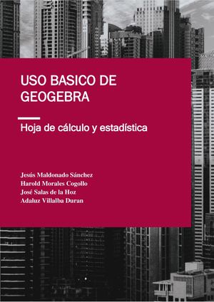 Uso Basico De Geogebra Hoja De Calculo Y Estdistica
