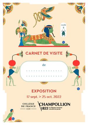 Exposition Champollion - Livret d'activités Cycle 4