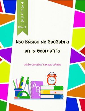 Taller No 1 Uso Básico De GeoGebra En La Geometría