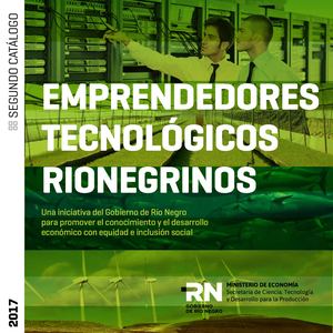 II Catálogo Emprendedores Tecnológicos Rionegrinos