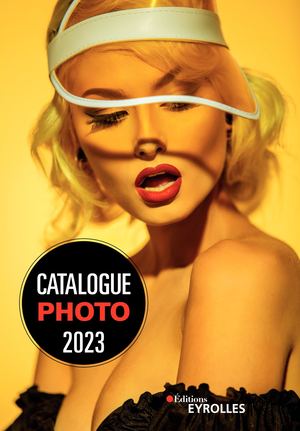 Catalogue Eyrolles Photo 2023