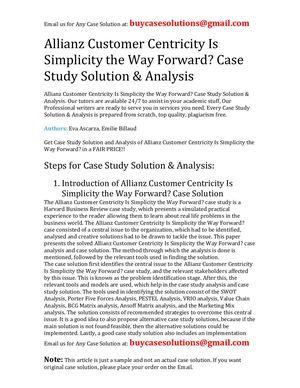 Allianz Customer Centricity Is Simplicity The Way Forward? Case Study Solution Analysis