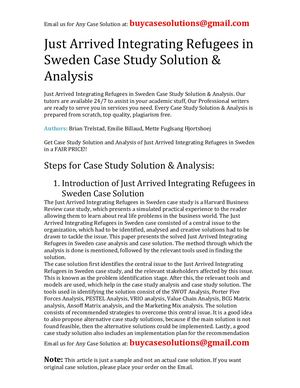 Just Arrived Integrating Refugees In Sweden Case Study Solution Analysis