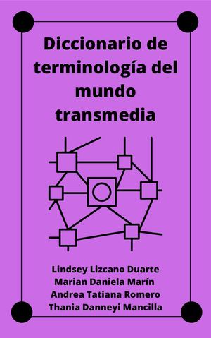 Diccionario Transmedia