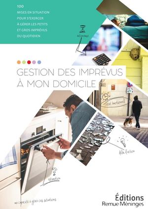 Extrait livret - GESTION DES IMPREVUS A MON DOMICILE