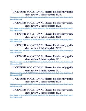 LICENSED VOCATIONAL Pharm Finale Study Guide Class Review 2 Latest Update 2022