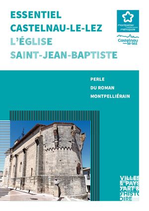 Essentiel Castelnau-le-Lez Eglise Saint-Jean-Baptiste