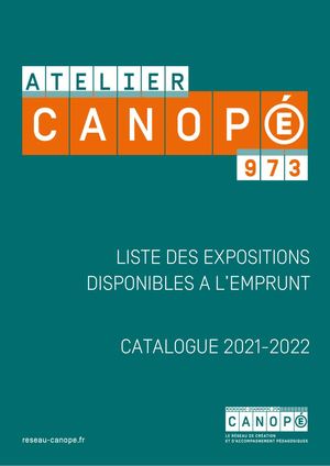 Expositions Atelier Canope 973 2022 2023