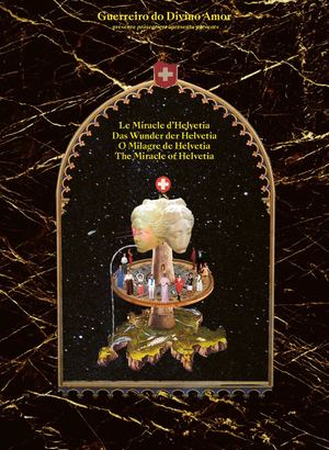 The Miracle of Helvetia