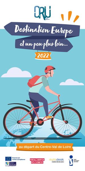 Destination Europe et un peu plus loin - Au départ du Centre-Val de Loire - 2022