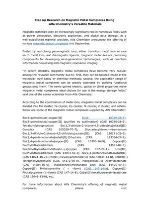 Step Up Research On Magnetic Metal Complexes Using