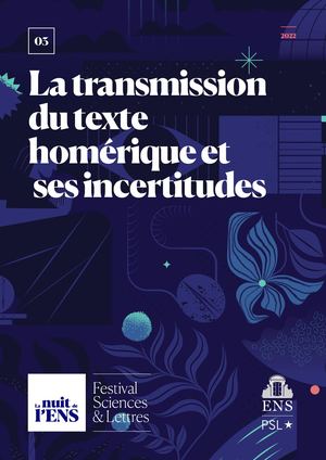 La transmission du texte homérique et ses incertitudes