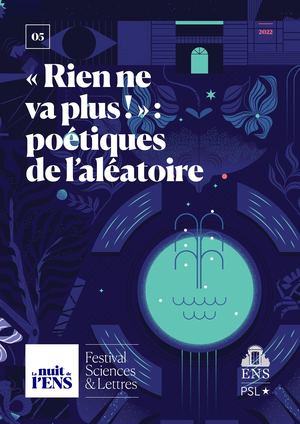 « Rien ne va plus ! » : poétiques de l’aléatoire