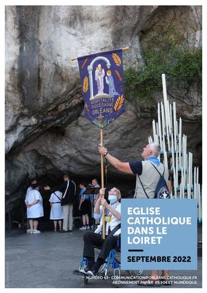 Eglise Catholique dans le Loiret N°63 SEPTEMBRE 2022