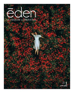 Eden Magazine-le coeur de la Provence #1