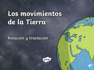 Los Movimientos De La Tierra