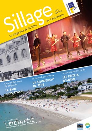 Magazine Sillage n° 91 - 06/2015 -  Ville de Concarneau