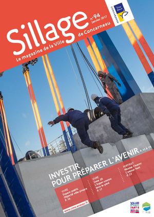 Magazine Sillage n° 94 - 01/2017 -  Ville de Concarneau