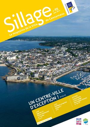 Magazine Sillage n° 95 - 06/2017 -  Ville de Concarneau