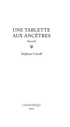 Extrait de Une Tablette aux ancêtres
