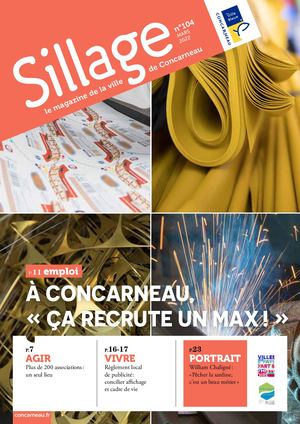 Magazine Sillage n° 104 - 03/2022 - Ville de Concarneau