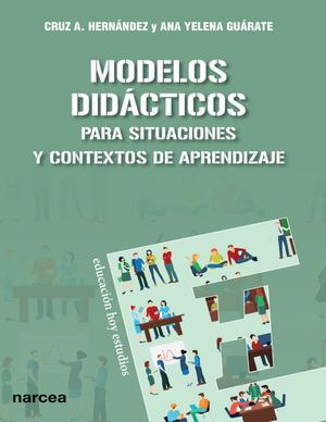 Modelos Didácticos para Situaciones y Contextos De Aprendizaje