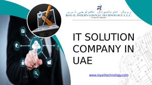 Calaméo - IT Solution Company in Dubai | Royal International Technology LLC