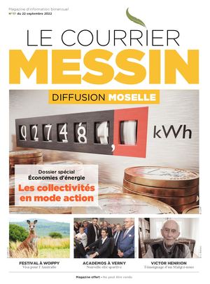 Le Courrier Messin N°17 du 22 Septembre 2022