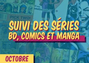 Suivi Des Séries BD Comics Et Manga Octobre 2022