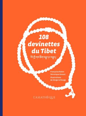 Extrait de 108 devinettes du Tibet