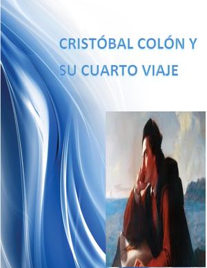El Cuarto Viaje De Cristobal Colon