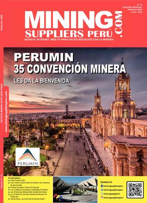 Revista Mining Suppliers Perú - Edición especial PERUMIN- Setiembre 2022