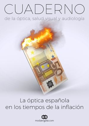 La óPtica Española En Los Tiempos De La Inflación