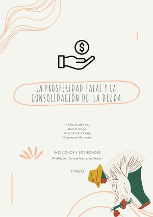 La Prosperidad Falaz Y La Consolidación