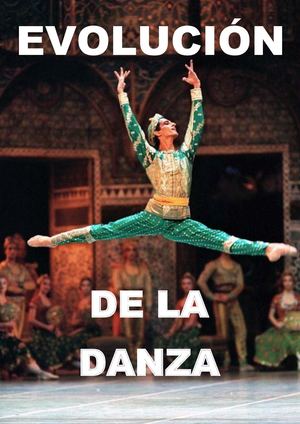 Las Danzas Y Su Evolucion