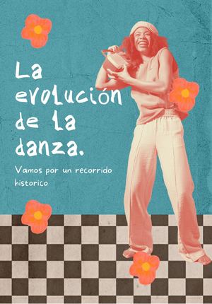 Evolucion De La Danza