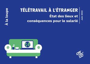 À la loupe - Télétravail à l'étranger